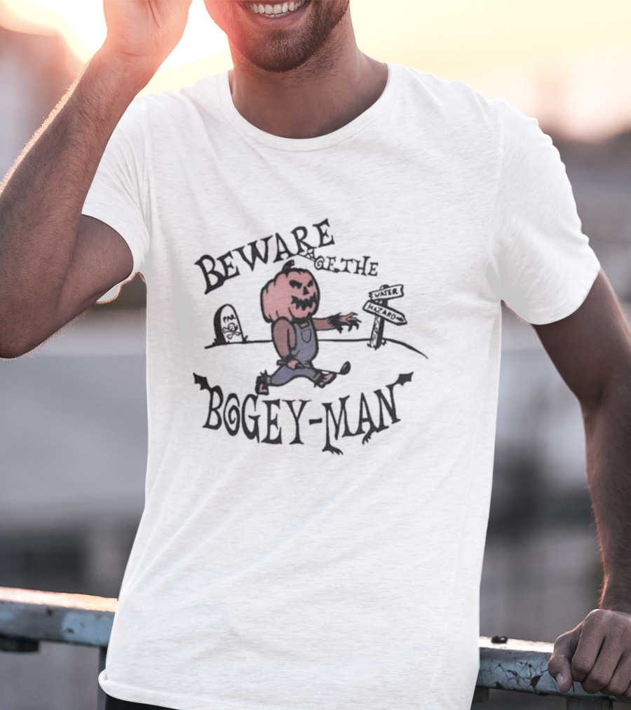 Beware Of The Bogey Man Halloween Pumpkin T-Shirt