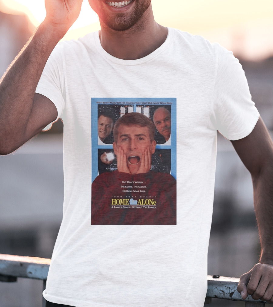 Home Alone But Don't Worry He Cooks He Cleans He Kicks Some Butt John Hughes Movie Kevin McCallister T-Shirt