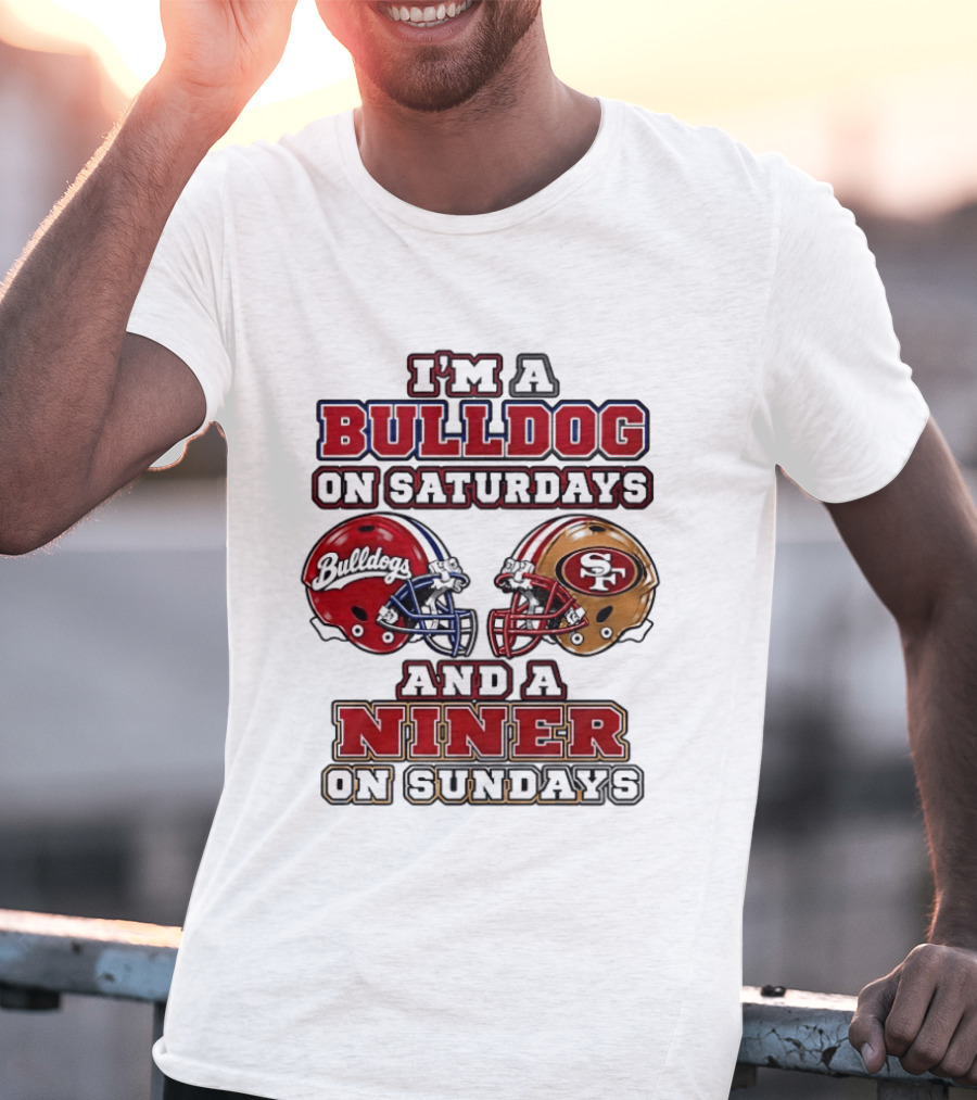 I'm A Bulldog On Saturdays And A Niner On Sundays Football Helmets T-Shirt