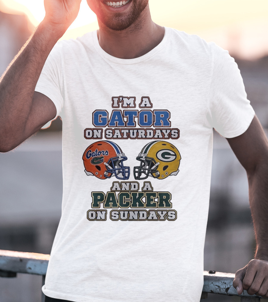 I'm A Gator On Saturdays And A Packer On Sundays Football Fan Gear T-Shirt