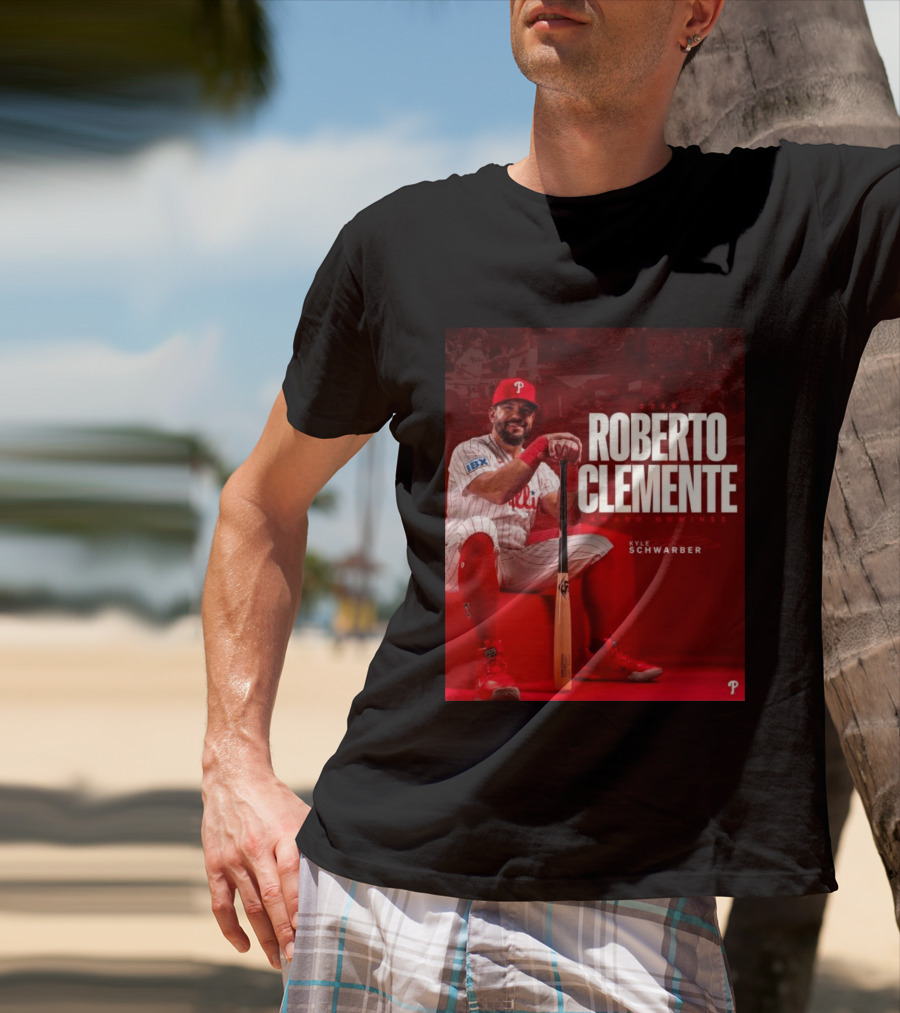 2026 Kyle Schwarber Roberto Clemente Award Nominee Phillies Baseball Recognition T-Shirt