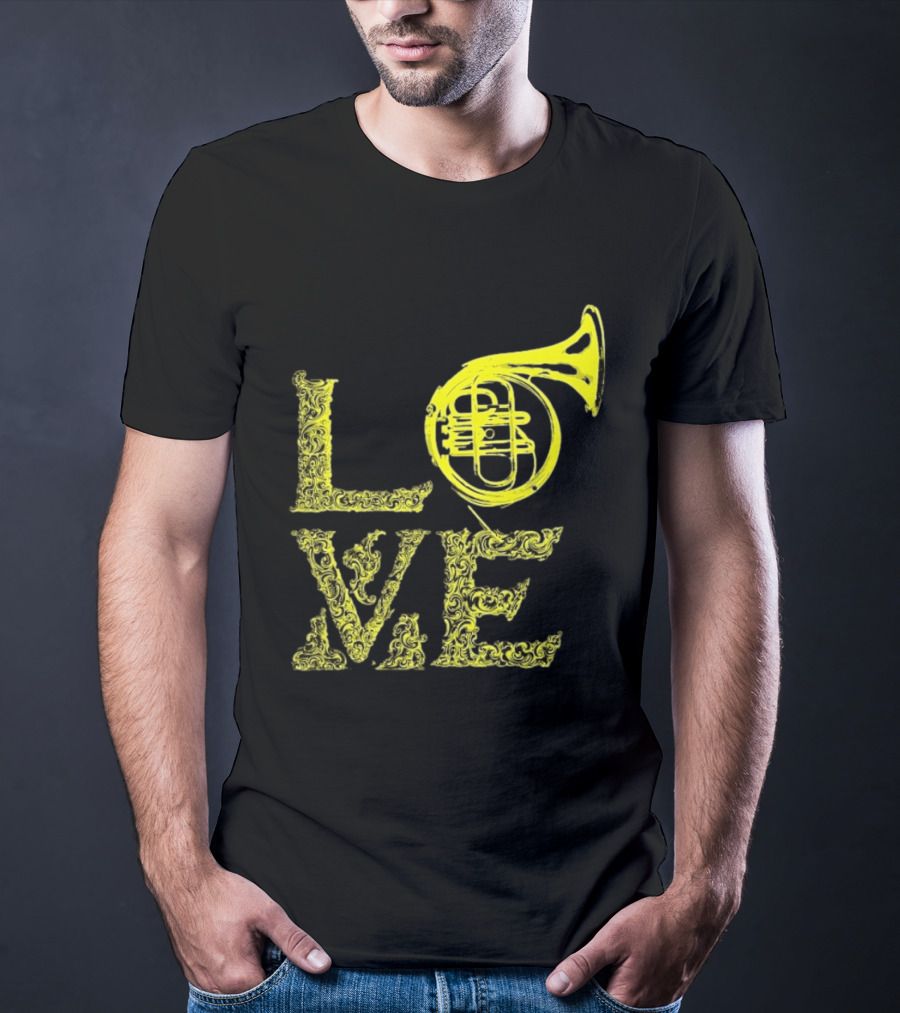 Love French Horn Music Orchestra Musician T-Shirt