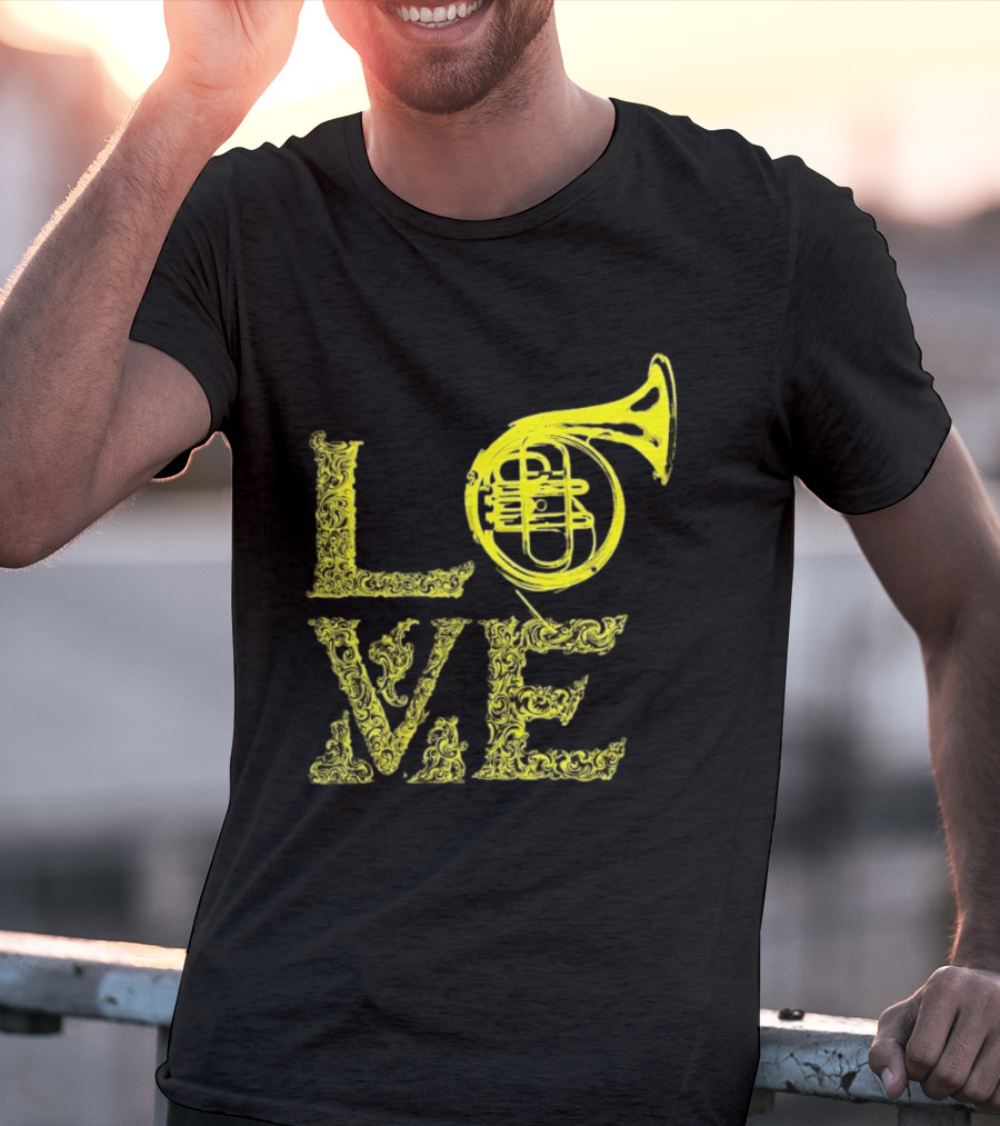 Love French Horn Music Orchestra Musician T-Shirt