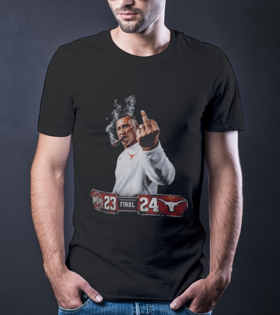 Texas Longhorns Coach Smoking Middle Finger Victory Over Ohio State 24 23 T-Shirt