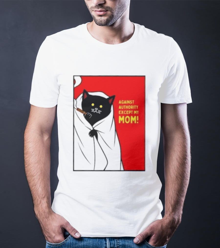 Black Cat Against Authority Except My Mom Smoking Cloaked Yellow Eyes Red T-Shirt