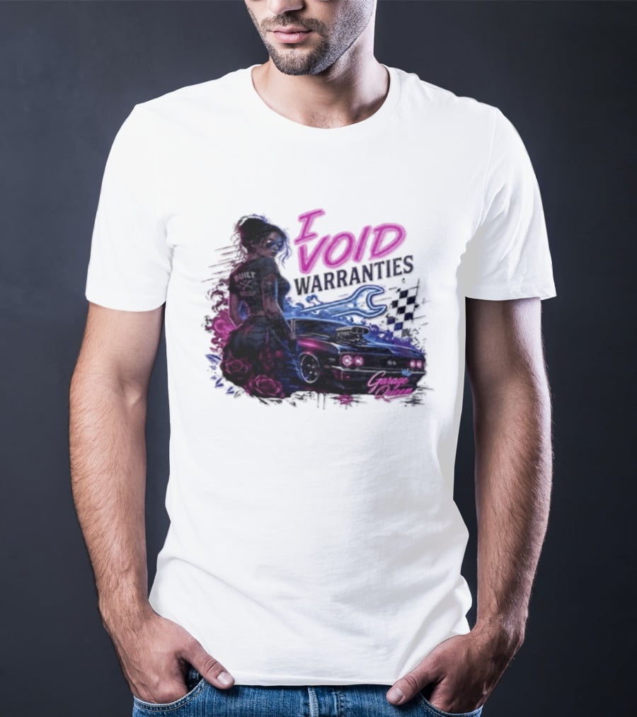 I Void Warranties Garage Queen Car Mechanic T-Shirt