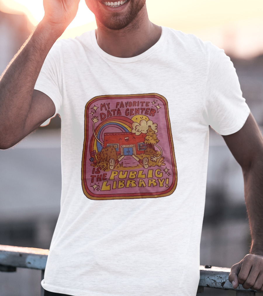 My Favorite Data Center Is The Public Library Rainbow Cartoon Library Scene T-Shirt