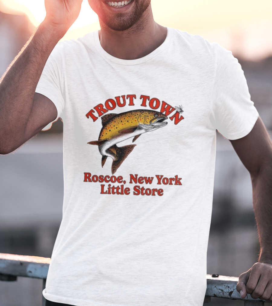 Trout Town Roscoe New York Little Store Fish T-Shirt