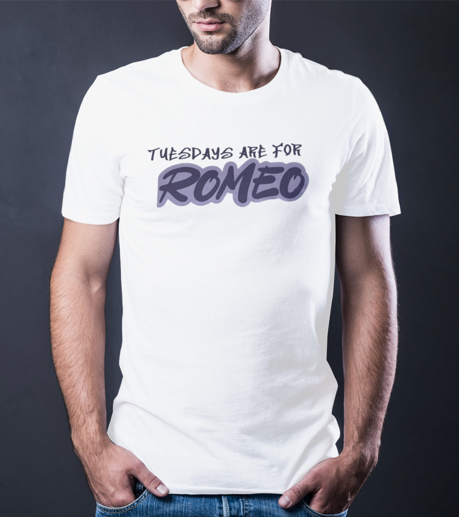 Tuesdays Are For Romeo Personalized Name T-Shirt