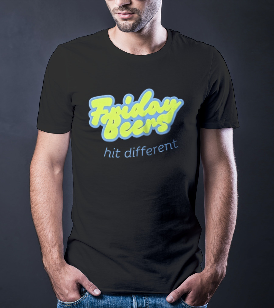 Friday Beers Hit Different Neon T-Shirt
