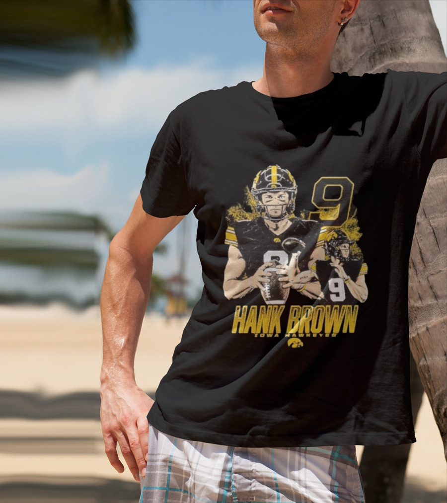 Hank Brown Iowa Hawkeyes Number 9 Football Player T-Shirt
