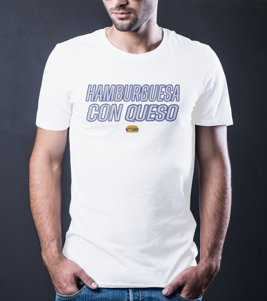 Hamburguesa Con Queso Dan Le Batard Show With Stugotz 2010 Marc Hackman T-Shirt