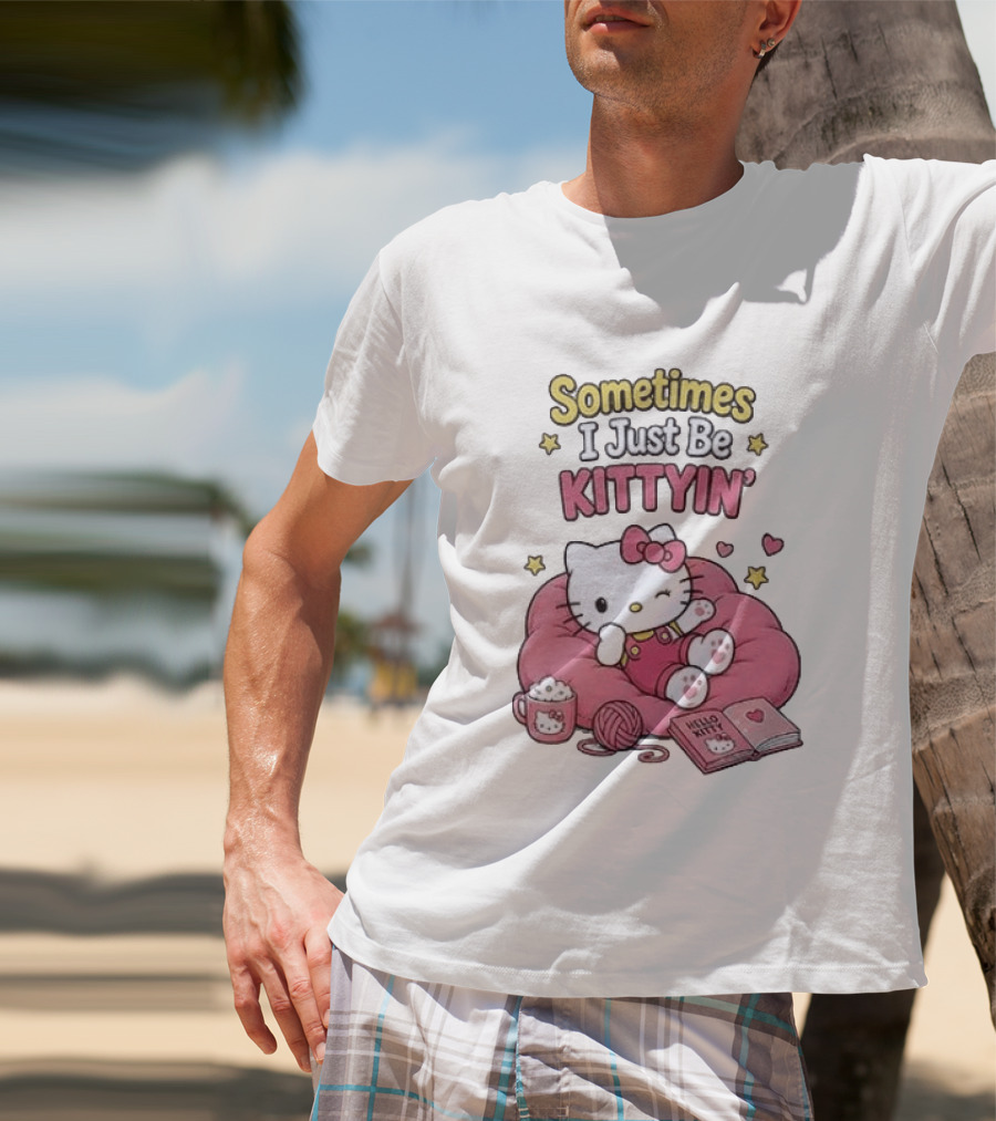 Hello Kitty Sometimes I Just Be Kittyin' Relaxing With Stars And Cozy T-Shirt