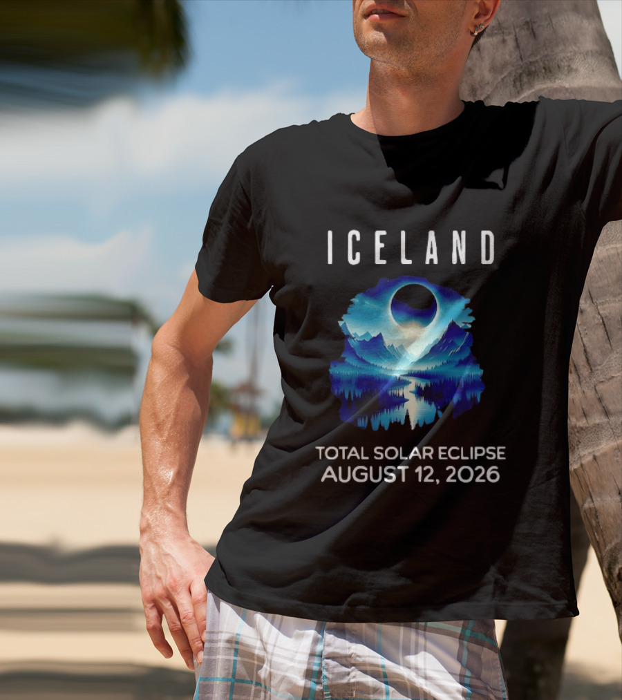 Iceland Solar Eclipse Event August 12 2026 Scenic Landscape T-Shirt