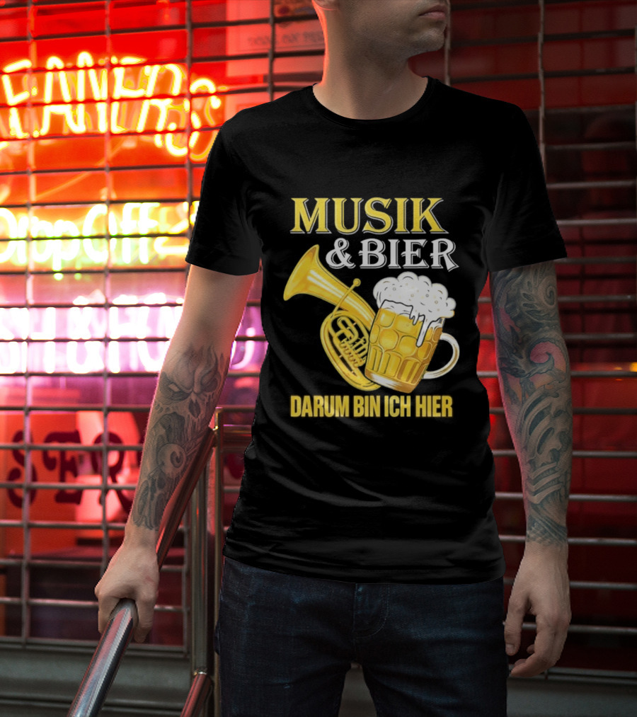 Musik & Bier Darum Bin Ich Hier Beer Horn T-Shirt