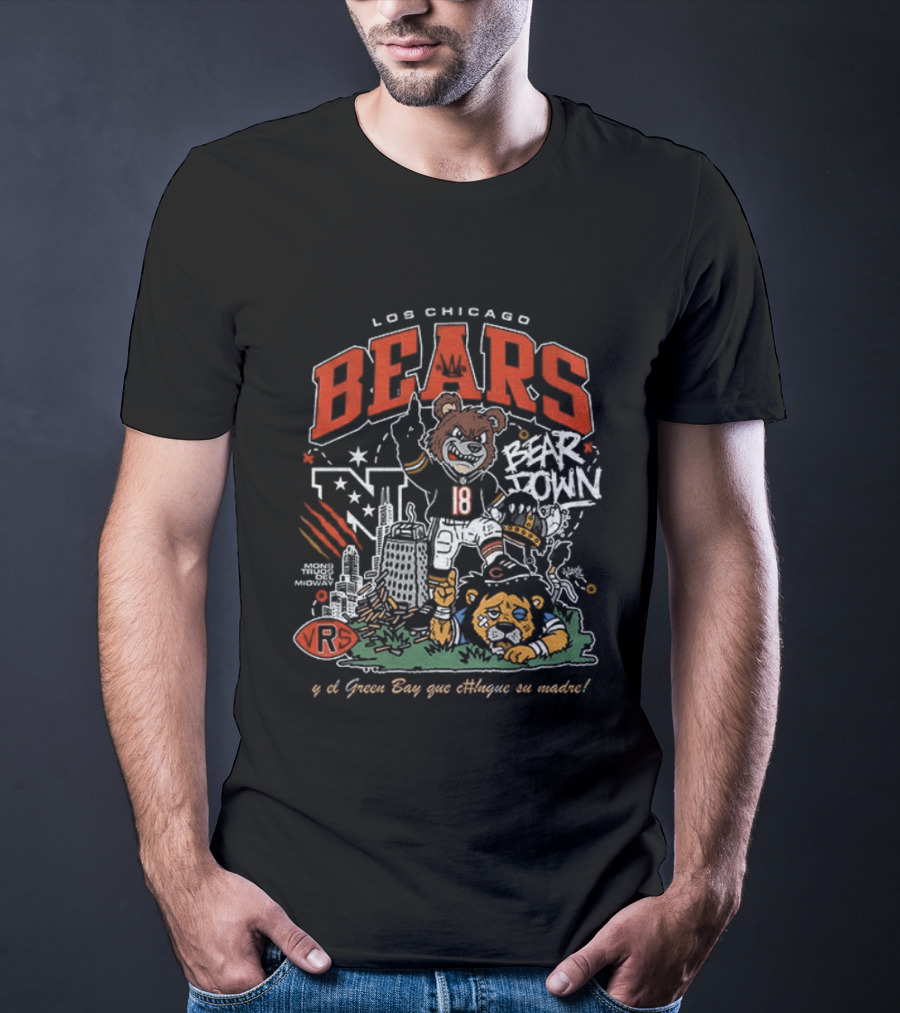 Los Chicago Bears Bear Down Beat Vikings Lions Green Bay Que Chinguen Su Madre T-Shirt