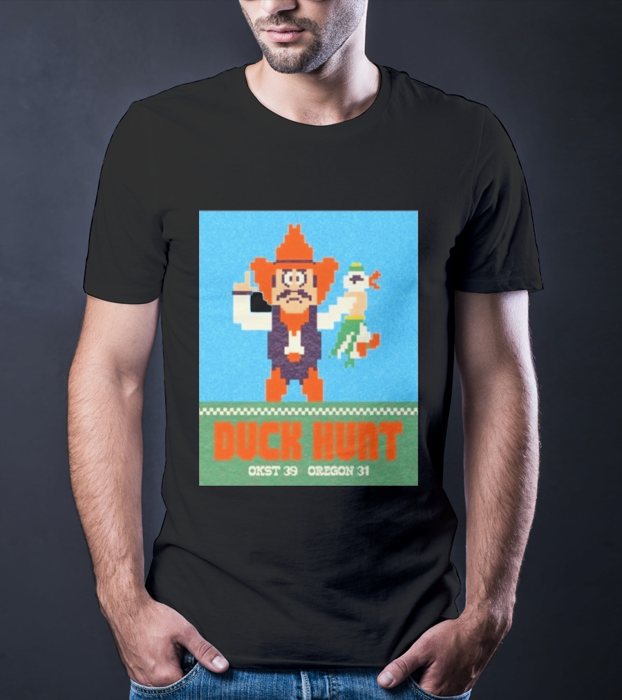 Oklahoma State Cowboys Duck Hunt OKST 39 Oregon 31 T-Shirt