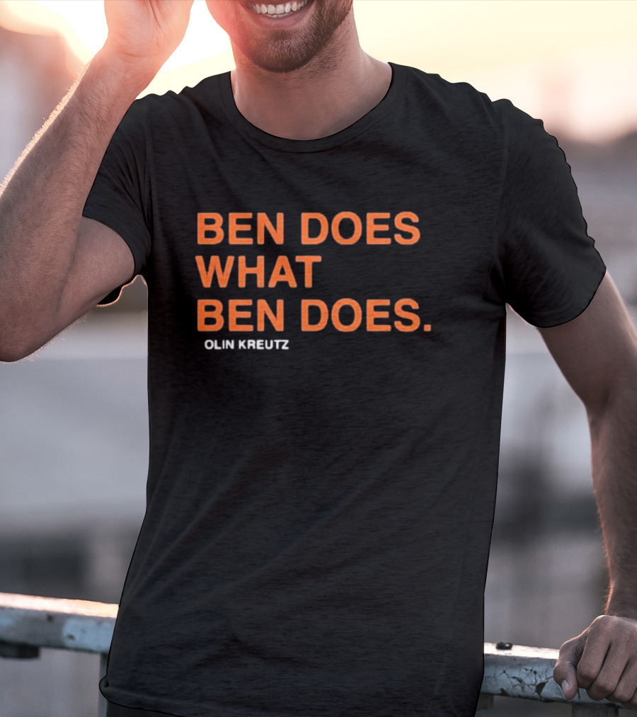 Ben Does What Ben Does Olin Kreutz Chicago Bears T-Shirt
