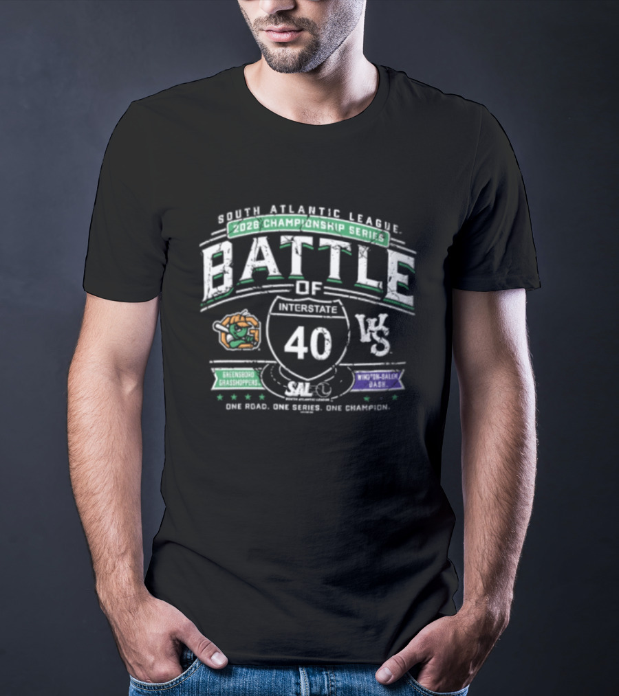 North Atlantic League 2026 Championship Series Battle Of Interstate 40 Greensboro Grasshoppers Winston Salem Dash T-Shirt
