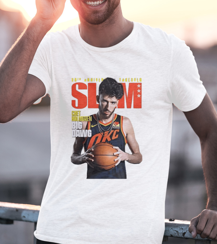 Chet Holmgren SLAM Magazine 30th Anniversary OKC Big Dawg Cover T-Shirt