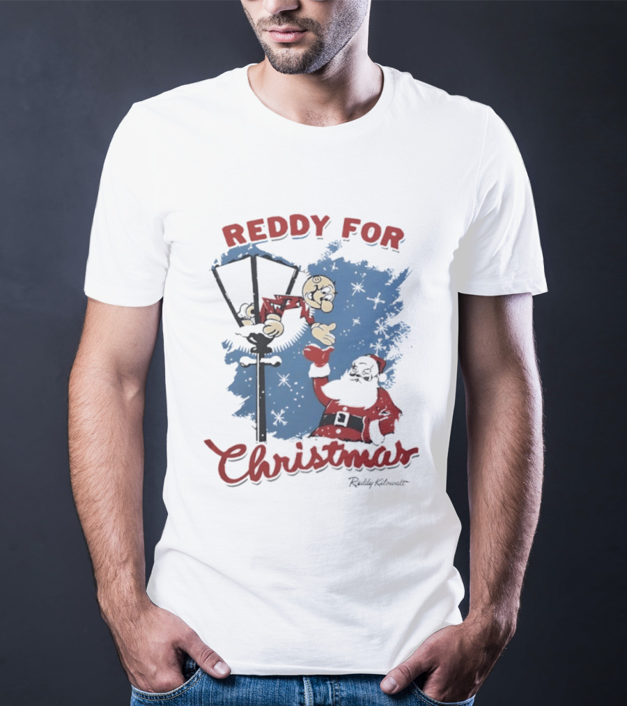 Reddy Kilowatt Reddy For Christmas Holiday Cheer Santa Lamp Post T-Shirt