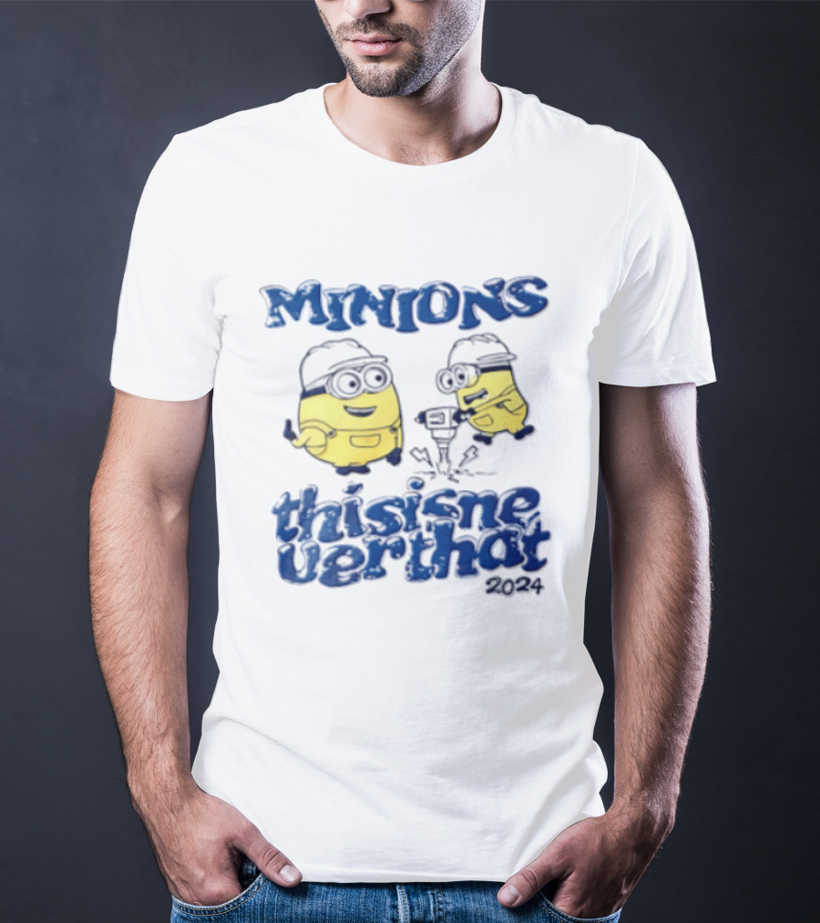 Minions Thisisneverthat 2024 Hard Hat Jackhammer T-Shirt