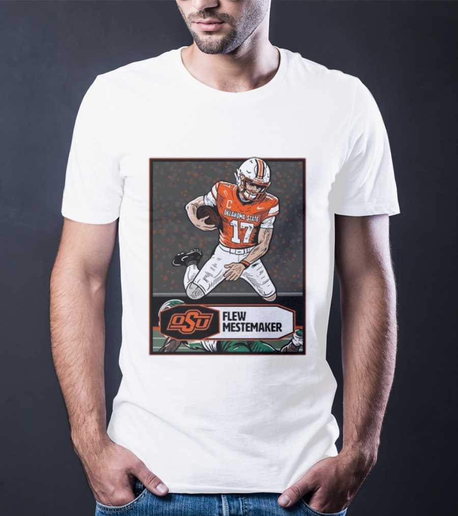 Oklahoma State Cowboys Flew Mestemaker 17 College Football Player Card T-Shirt