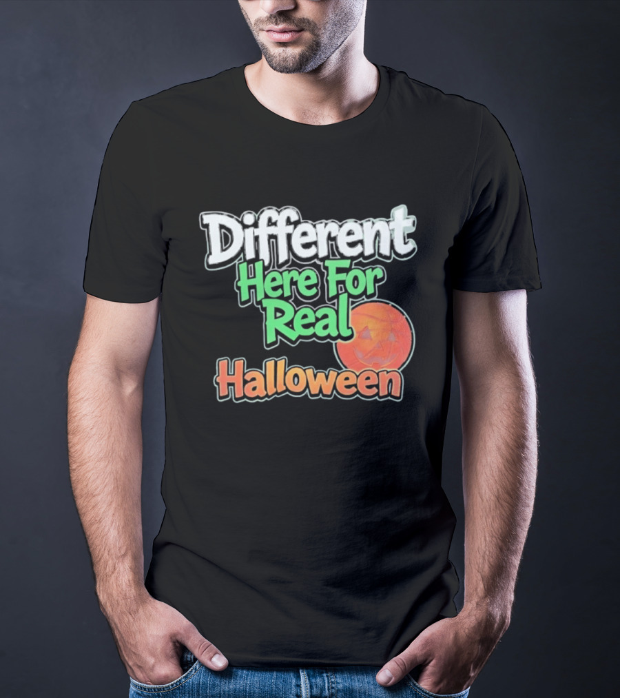 Different Here For Real Halloween Pumpkin Basketball T-Shirt