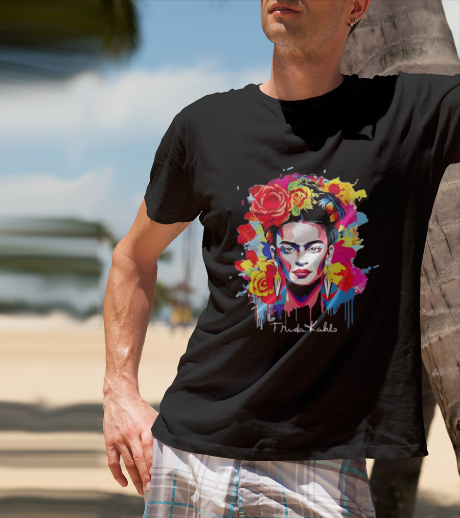 Frida Kahlo Colorful Floral Mexican Artist Vibrant Roses And Dripping Paint T-Shirt
