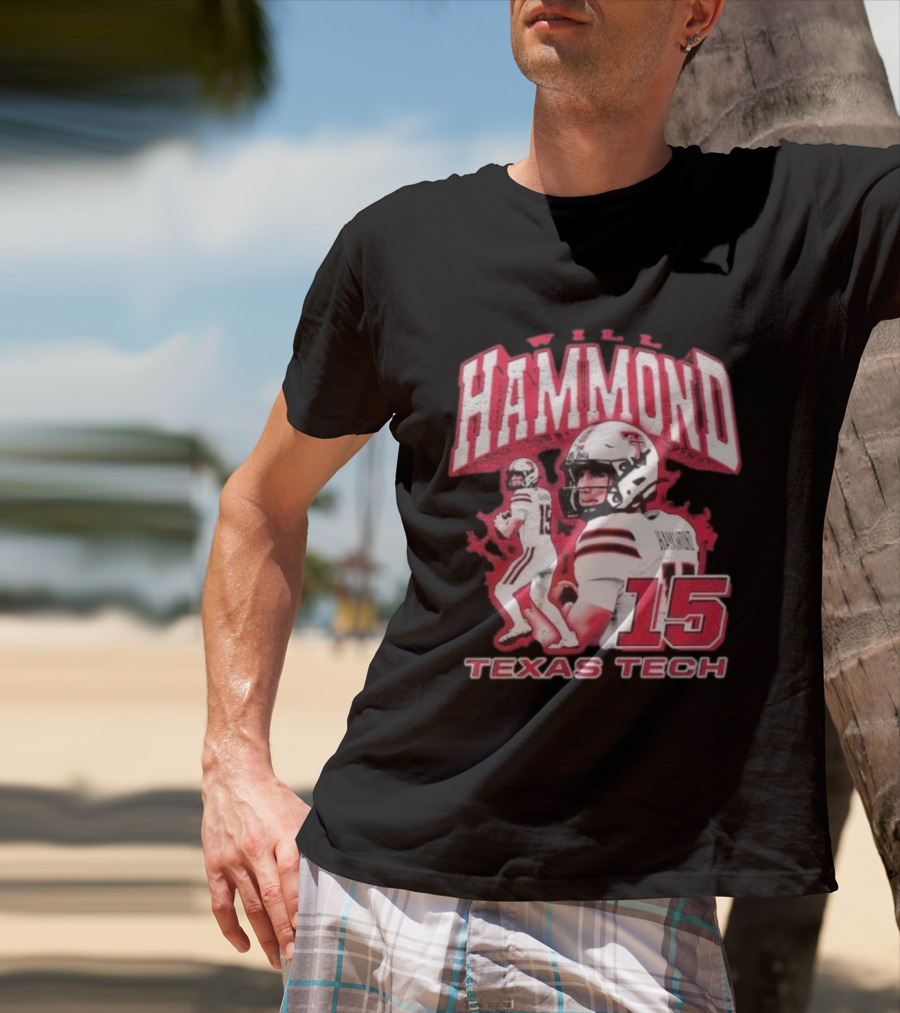 William Hammond Texas Tech Red Raiders Football 15 T-Shirt