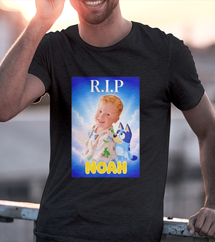 RIP Noah In Loving Memory Bluey T-Shirt