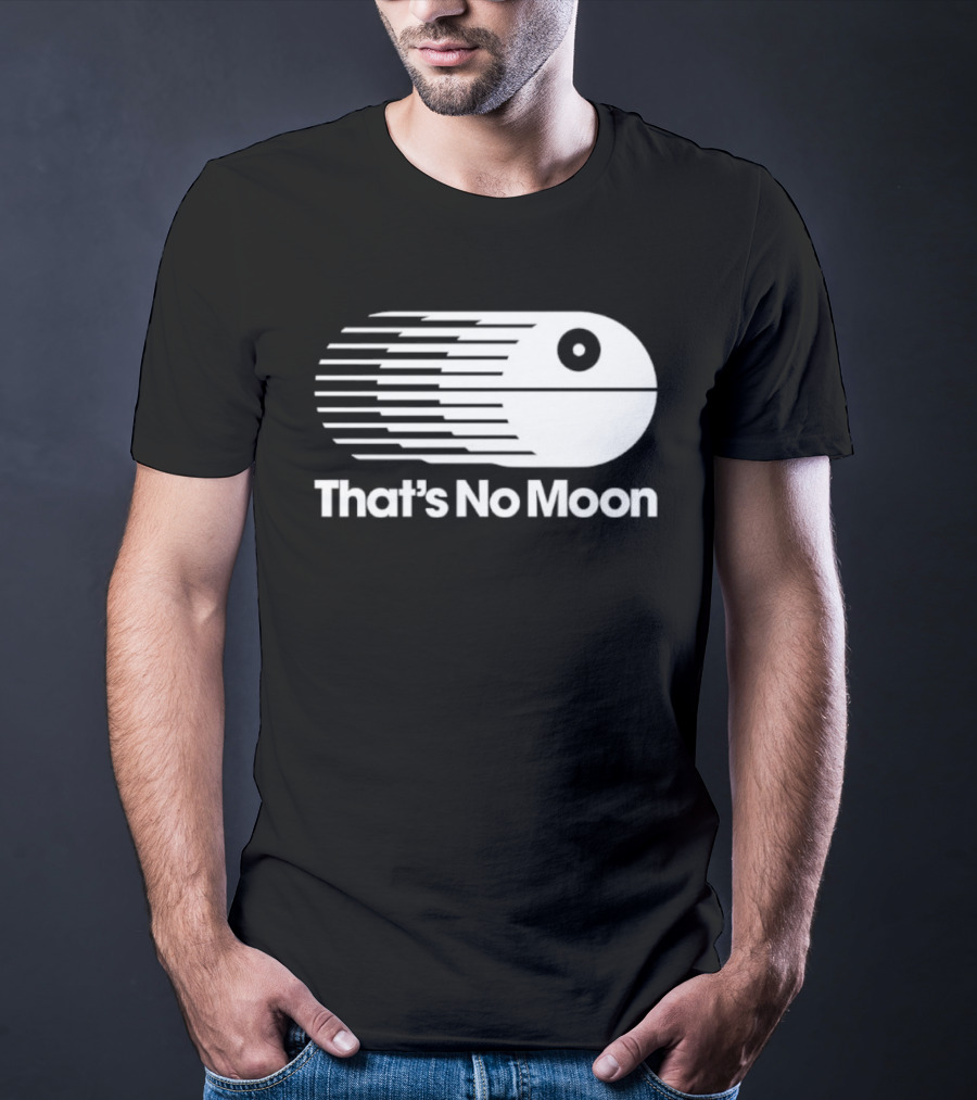 That's No Moon Death Star Space Station Iconic Reference T-Shirt