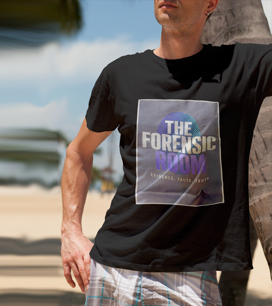 The Forensic Room Fingerprint Evidence Facts Truth T-Shirt