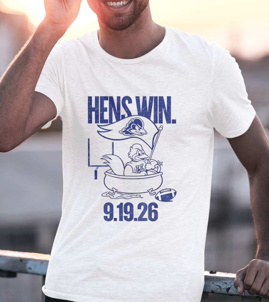 Hens Win Delaware Football 9.19.26 T-Shirt