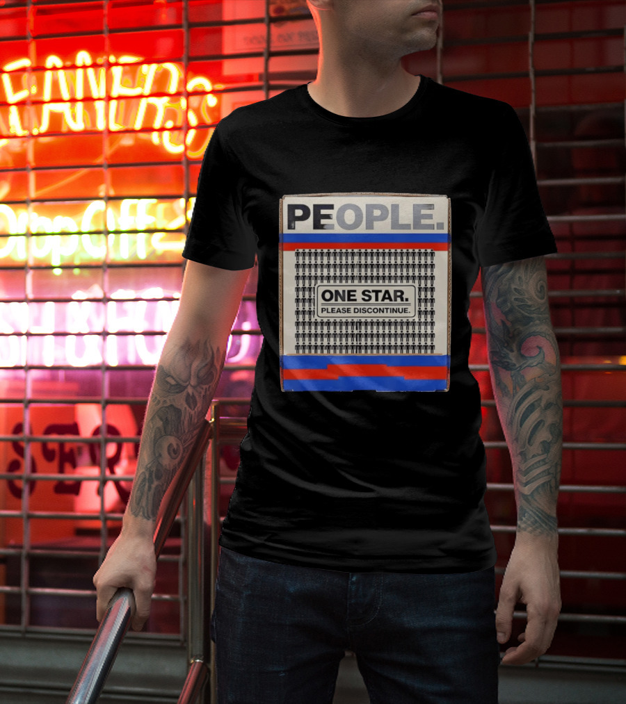 People One Star Please Discontinue T-Shirt