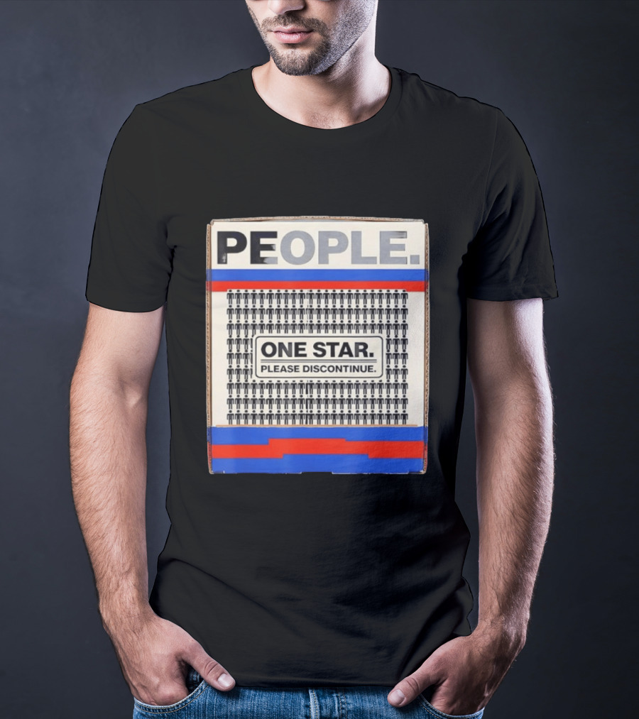 People One Star Please Discontinue T-Shirt
