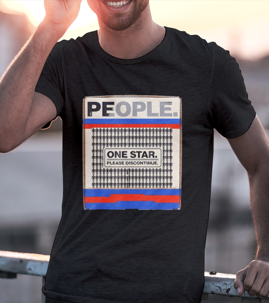 People One Star Please Discontinue T-Shirt