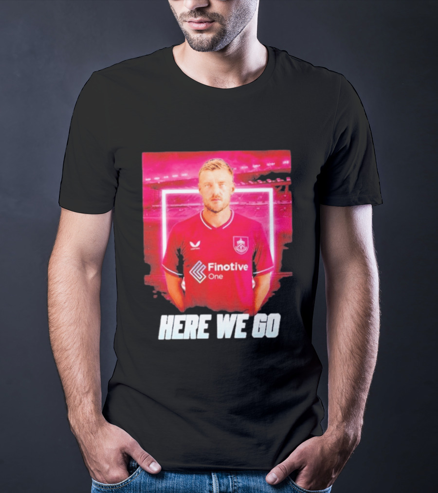 Jamie Vardy Here We Go Burnley Transfer News T-Shirt