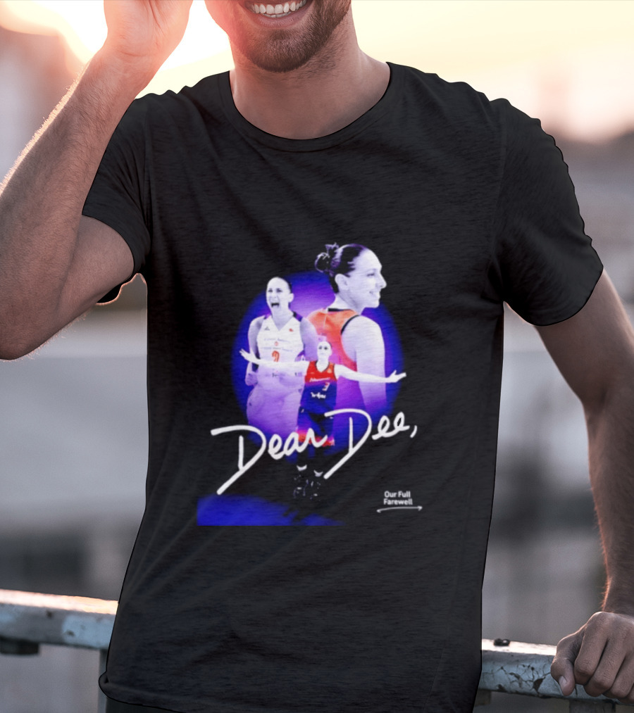 Diana Taurasi Phoenix Mercury Dear Dee Our Full Farewell T-Shirt