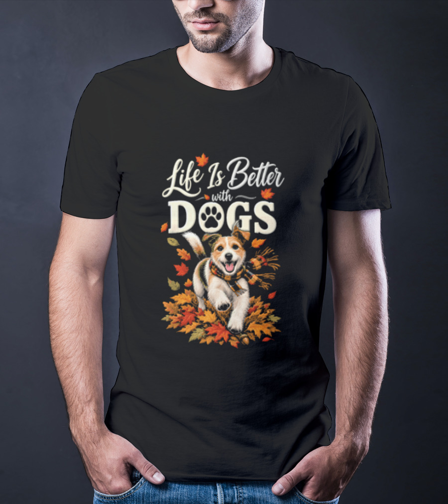 Life Is Better With Dogs Autumn Leaves Dog Paw T-Shirt