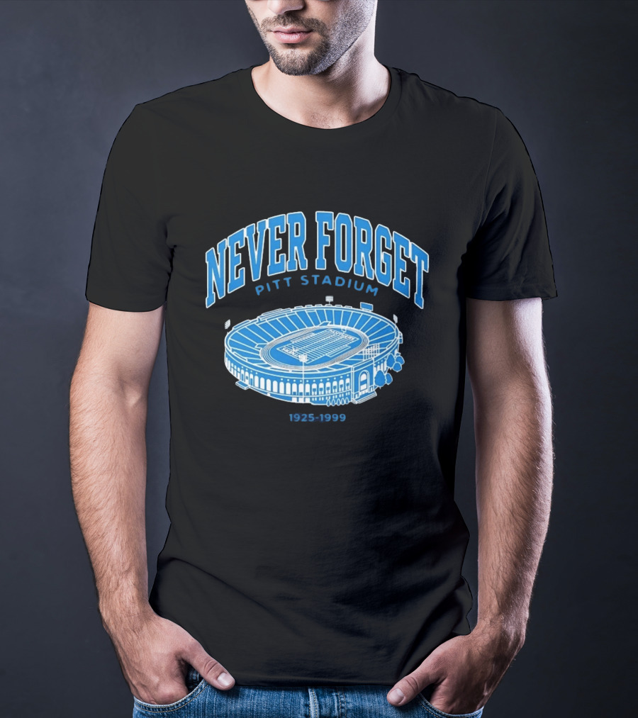 Never Forget Pitt Stadium 1925 1999 University Of Pittsburgh T-Shirt