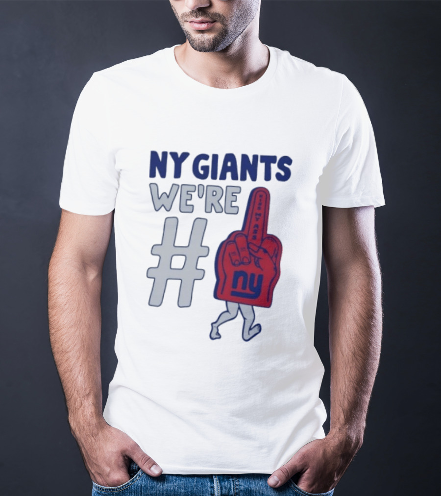NY Giants We're # Kiss My Ass Foam Finger T-Shirt