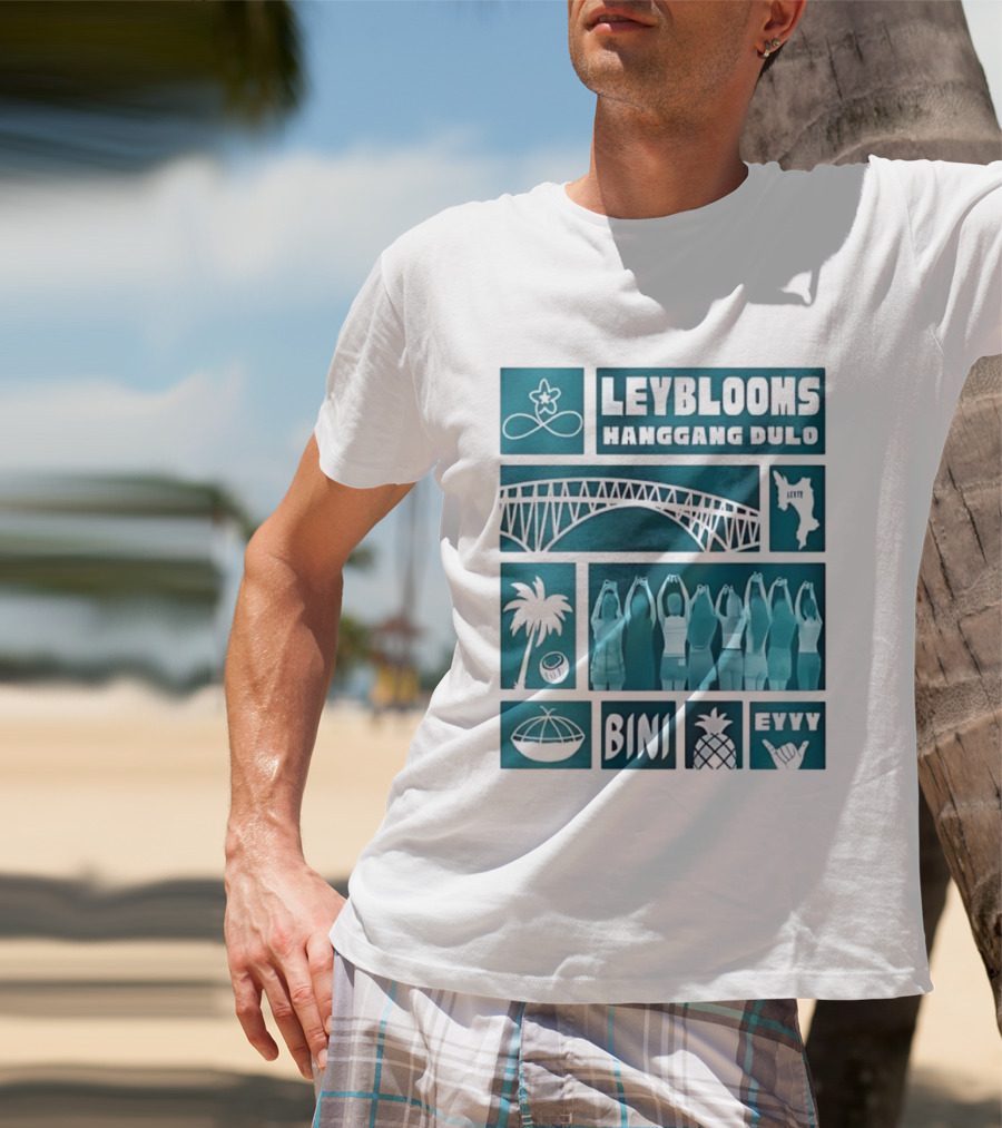 Leyblooms Hanggang Dulo Bini Eyyy Leyte Bridge Palm Coconut Pineapple T-Shirt