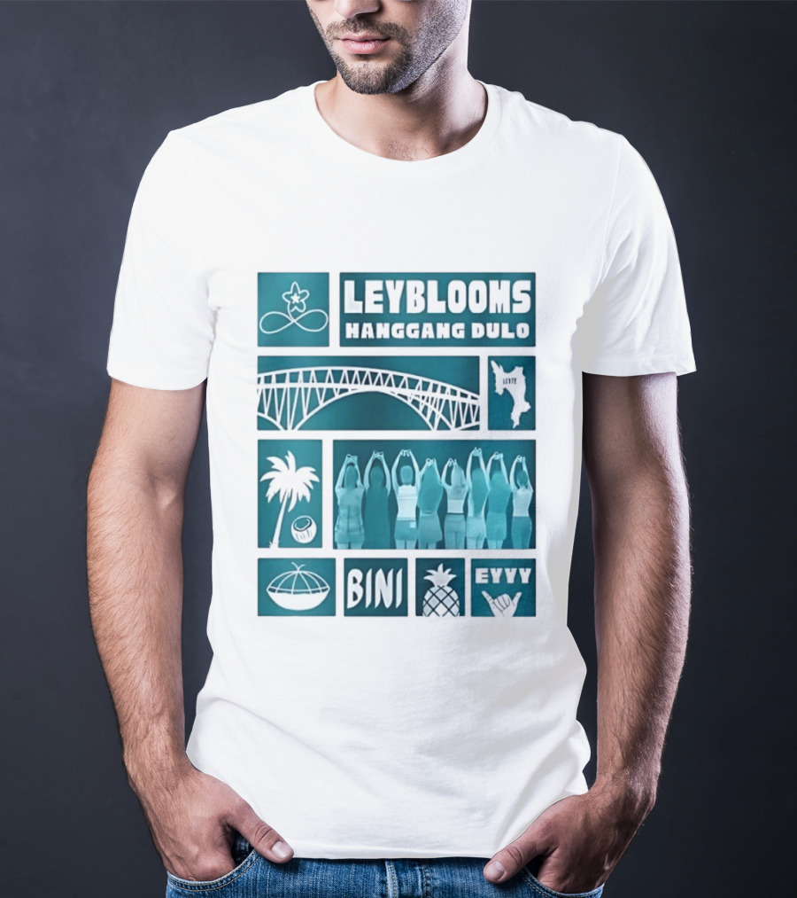 Leyblooms Hanggang Dulo Bini Eyyy Leyte Bridge Palm Coconut Pineapple T-Shirt