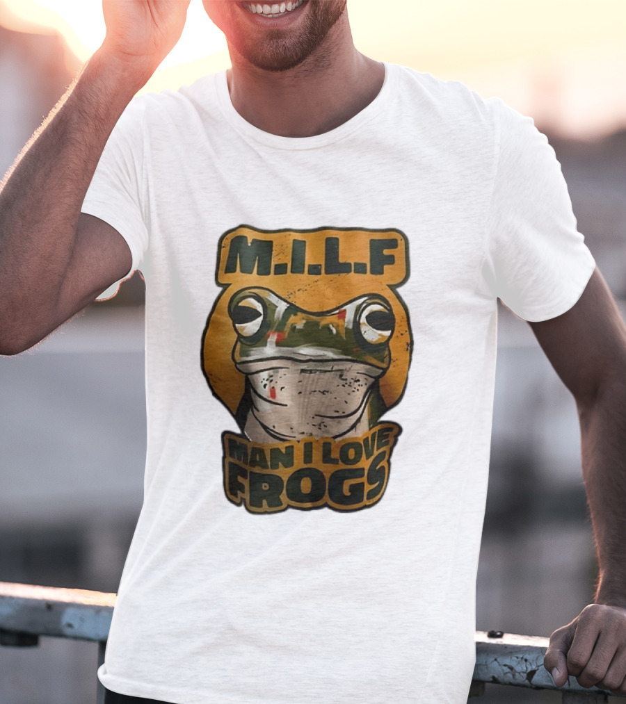 M.I.L.F Man I Love Frogs Frog Amphibian T-Shirt