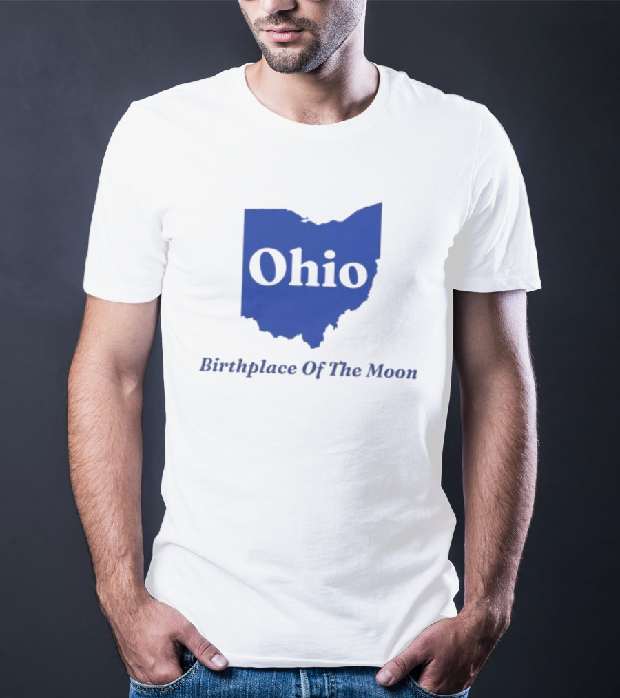 Ohio Birthplace Of The Moon Space Astronomy Exploration T-Shirt