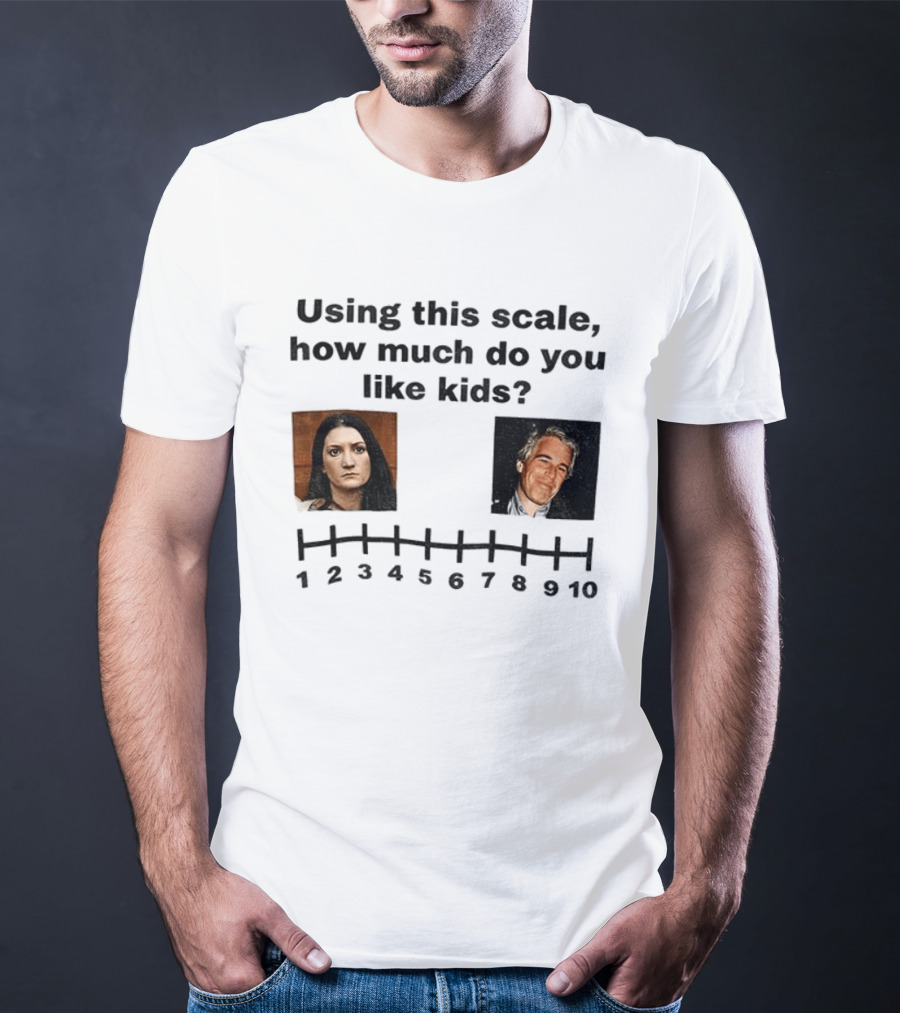 Using This Scale How Much Do You Like Kids Scale 1 To 10 T-Shirt