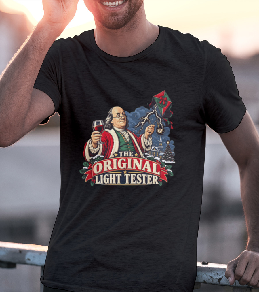 Benjamin Franklin Santa Suit Wine And Kite The Original Light Tester T-Shirt