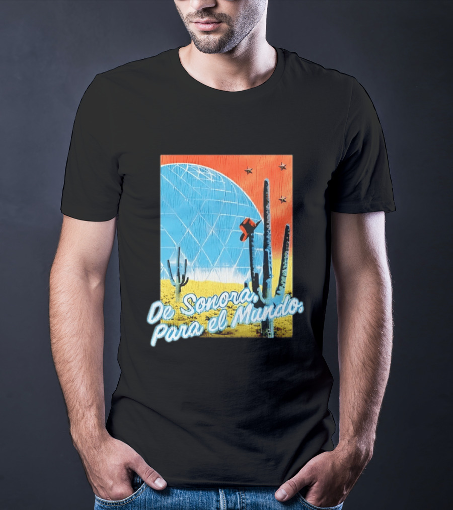 De Sonora Para El Mundo Cactus Desert Scene With Dome And Stars T-Shirt
