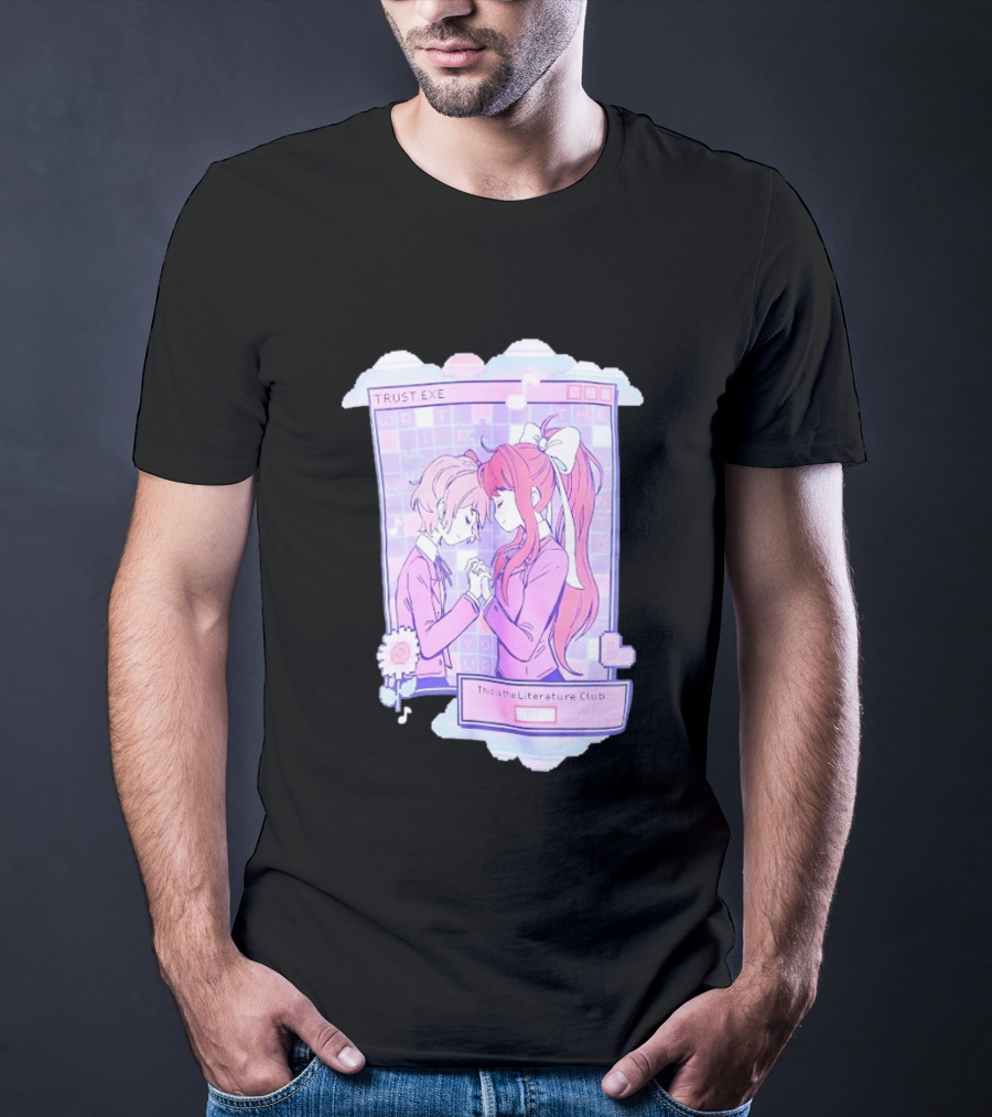 Doki Doki Literature Club Trustexe Monika Sayori This Is The Literature Club T-Shirt